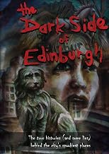 The Dark Side of Edinburgh