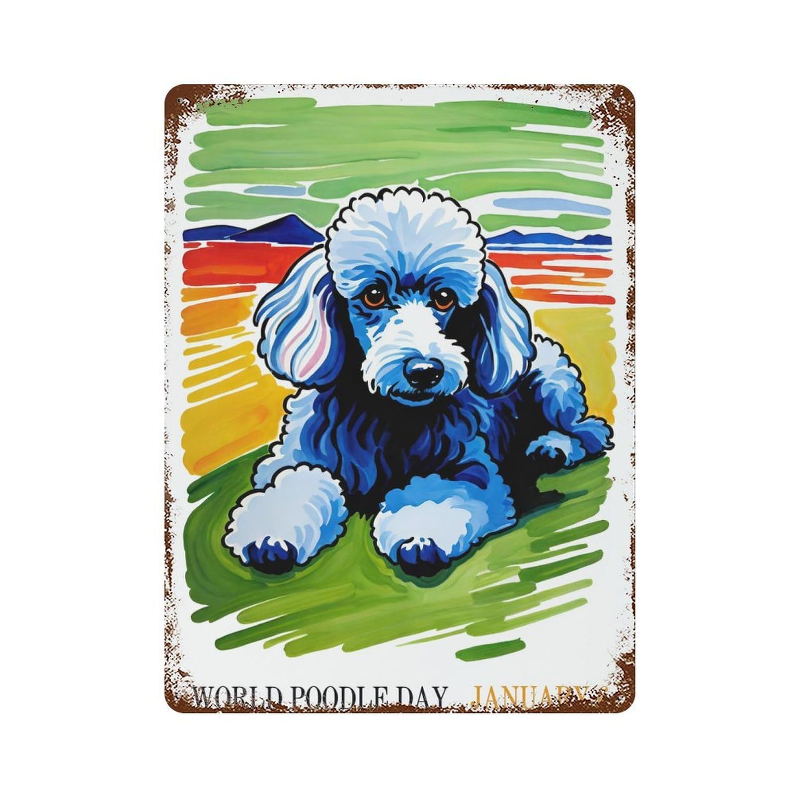 WORLD POODLE DAY POSTER Rust Effect Tin Sign 15.7"x11.8", Vintage Wall Decor for Garage, Pub Or Kitchen