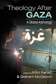 Theology After Gaza: A Global Anthology