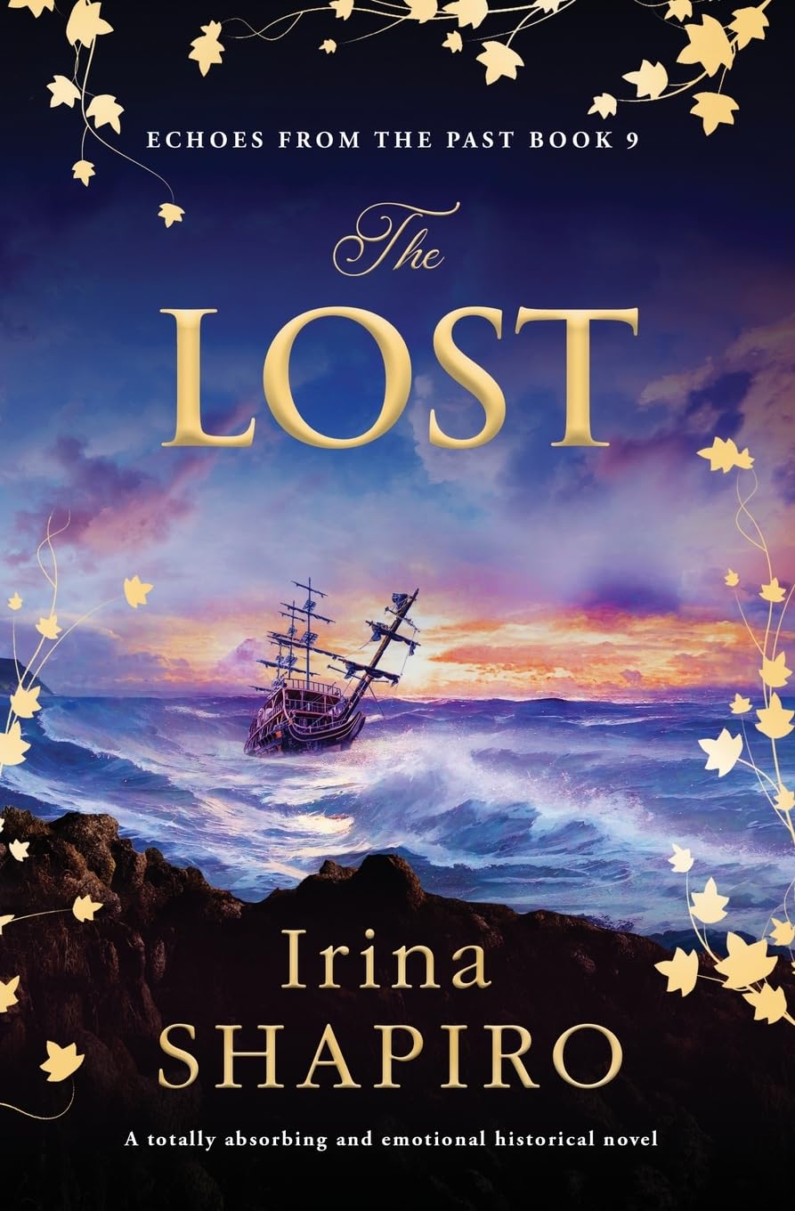 The Lost: A totally absorbing and emotional historical novel: 9 (Echoes from the Past)