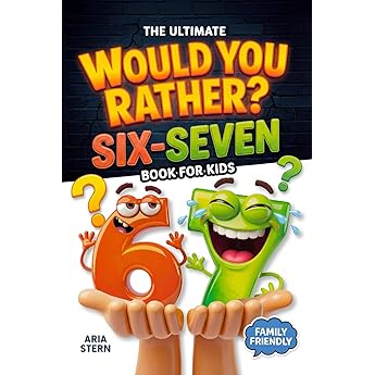 The All-in-One Six-Seven Activity Book for Kids: #1 Viral Trends Turned into 67+