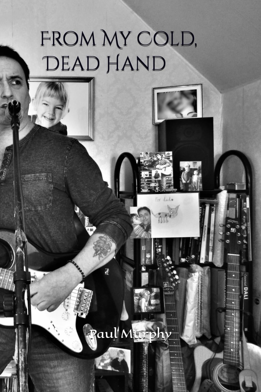From My Cold, Dead Hand