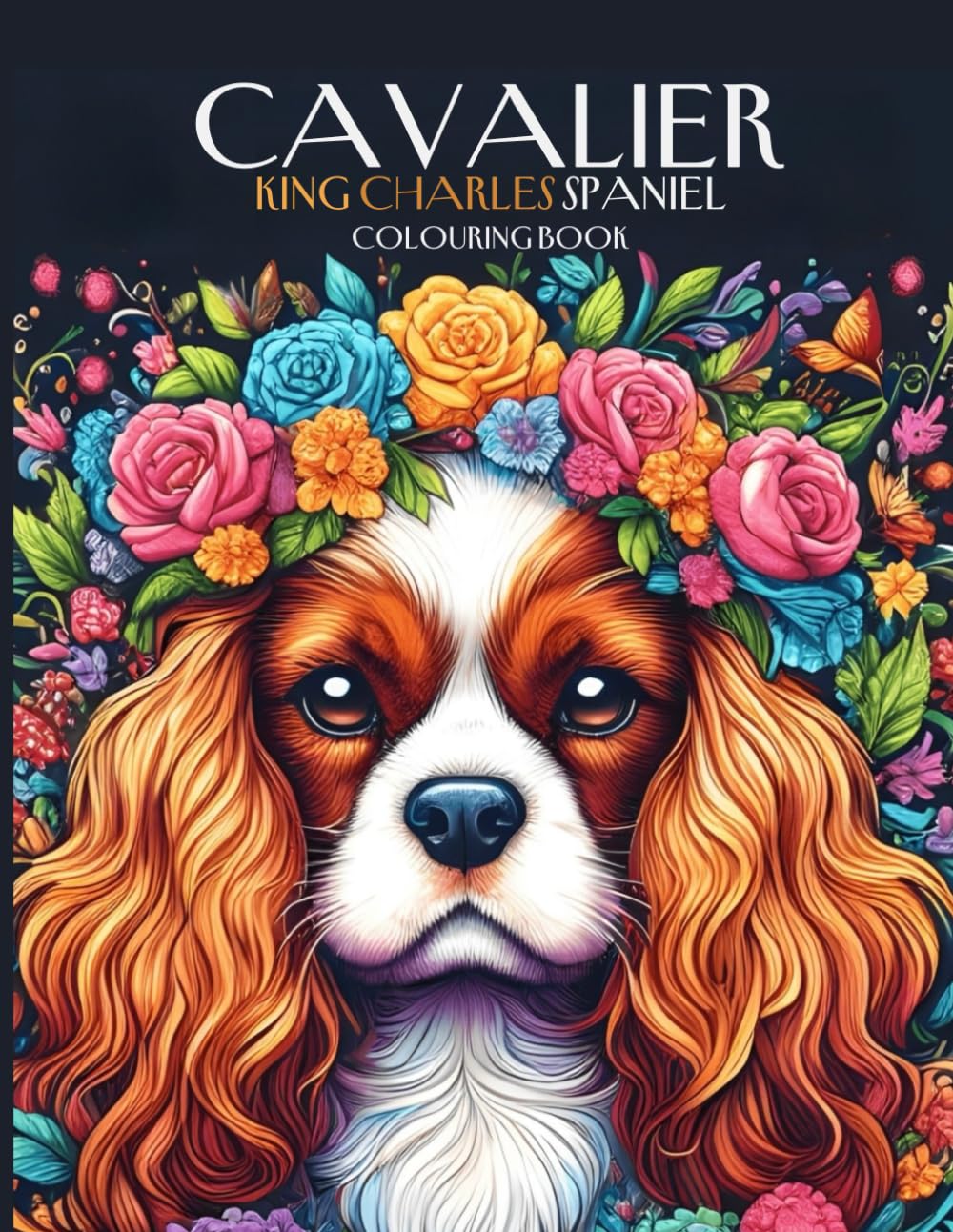 Cavalier King Charles Spaniel Adult and Child Colouring Book