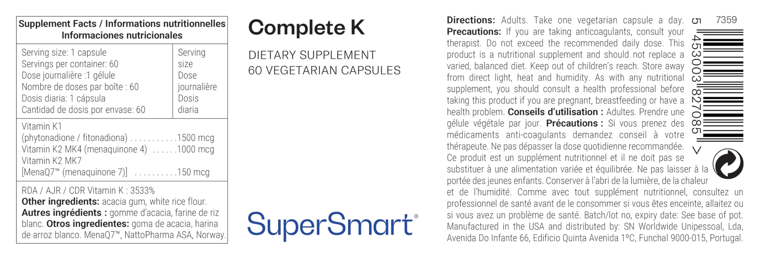 Complete K - Unterstützt die Umverteilung von Kalzium im Körper - Enthält eine Kombination der drei besten Formen von Vitamin K (Phytonadion, Menaquinon 4 und Menaquinon 7) - Vegan - Von Supersmart