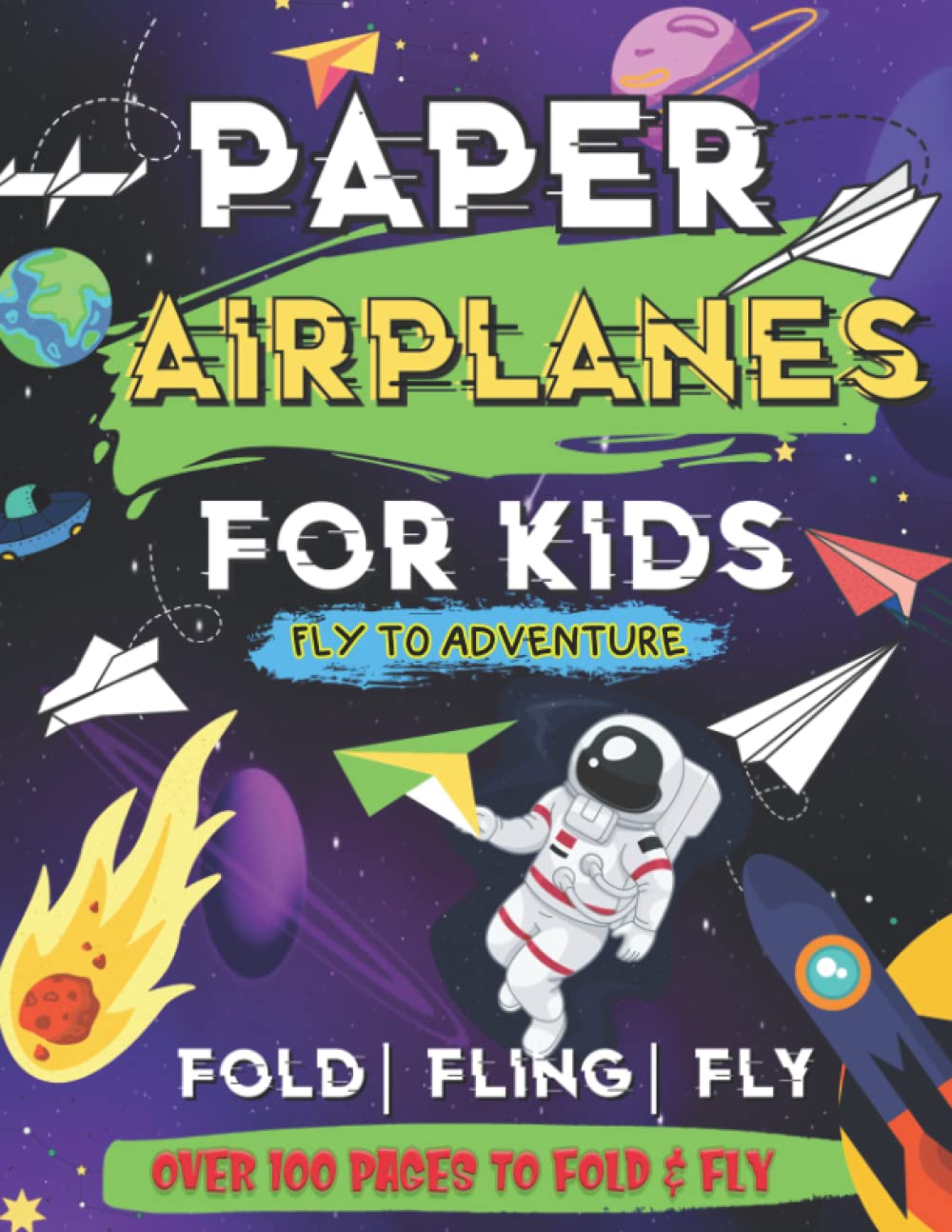 Buy Paper Airplanes For Kids (Ages 7 and Up) Ready to Fold and Fly