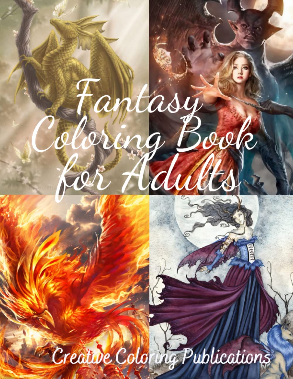 FANTASY COLORING BOOK FOR ADULTS, 60 DESIGNS: Angels, Demons, Dragons, Unicorns, Legendary Warriors…Gothic And Dark Fantasy Coloring Book For Adults, ... Book For Adults, Magical coloring Book
