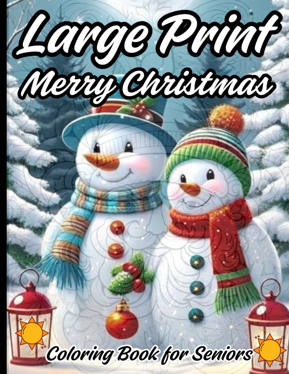 large print merry christmas coloring book for seniors: Relaxing Christmas Coloring Pages for Women, Men, and Seniors With Beautiful Winter Scenes