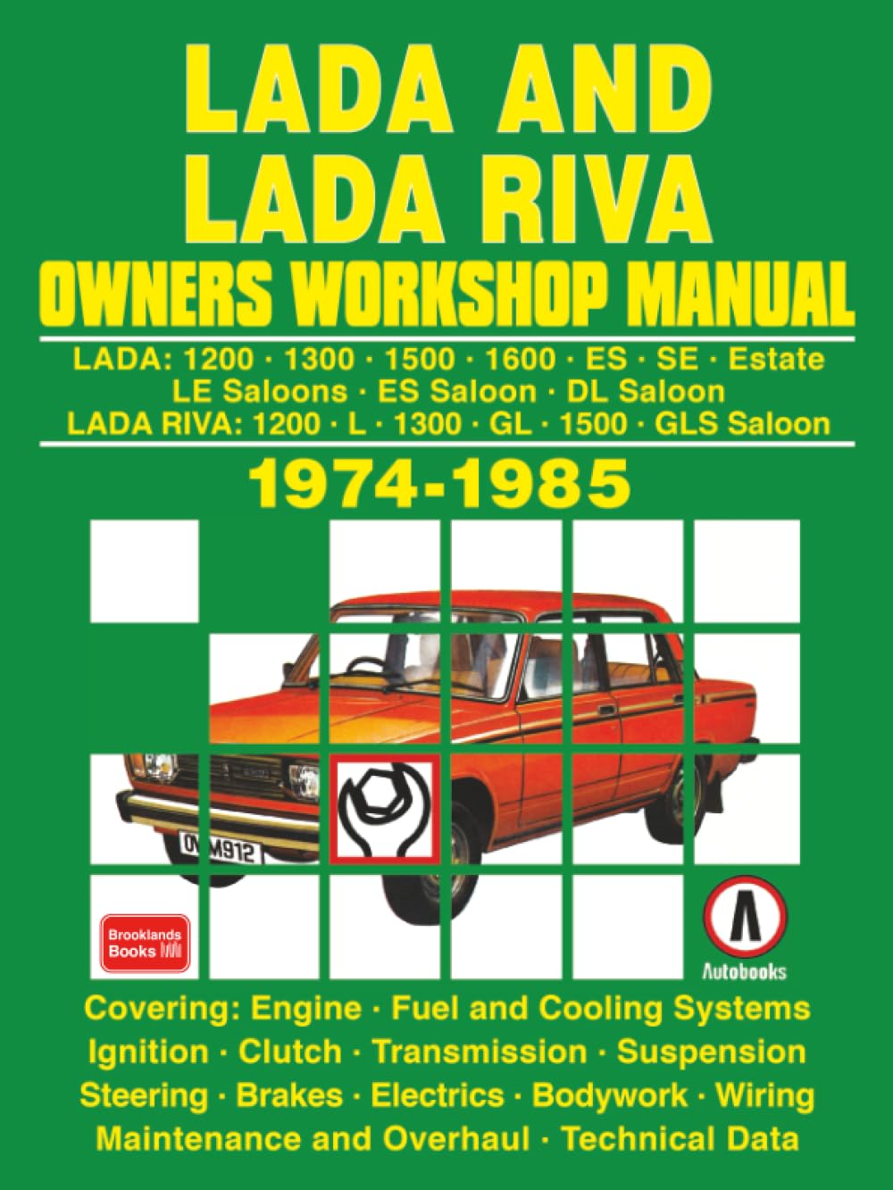 LADA AND LADA RIVA OWNERS WORKSHOP MANUAL 1974-1985