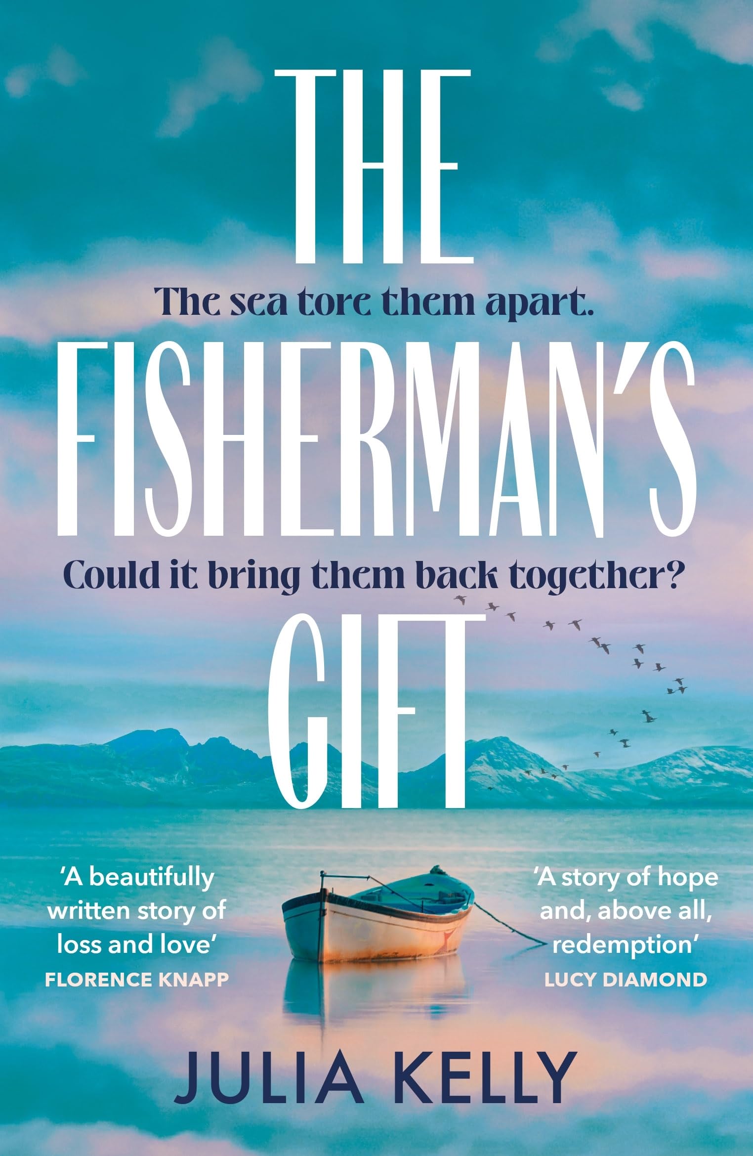 The Fisherman's Gift by Julia Kelly Paperback