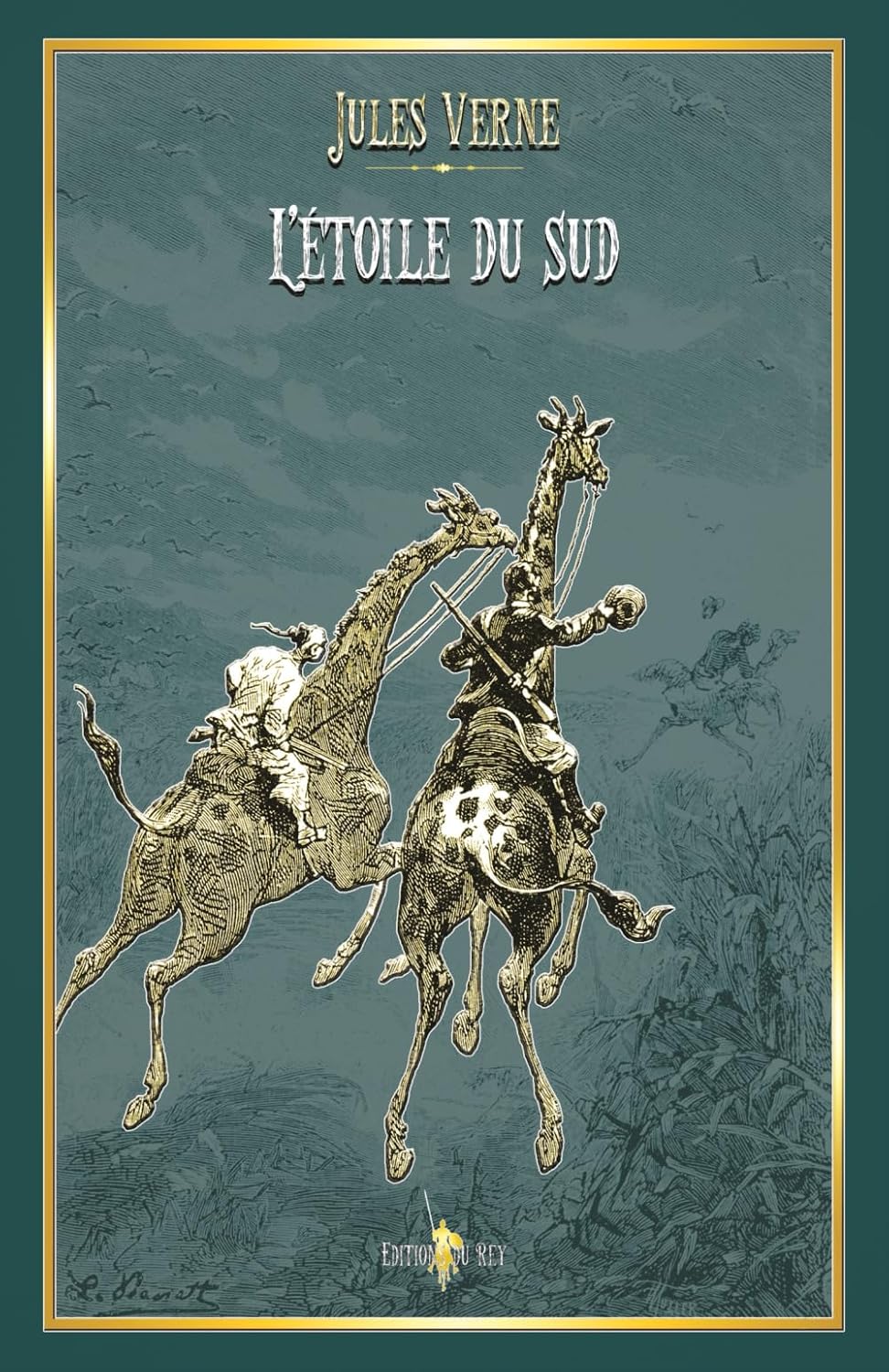 L'étoile du sud: - Edition illustrée par 62 gravures + 1 carte (French Edition)
