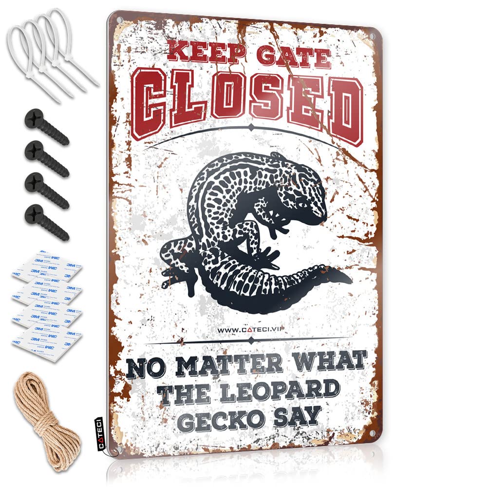 STWNVOITV Home Tin Sign Keep Gate Closed No Matter What The Leopard Gecko Say Tin Sign Man Cave Signs Vintage Funny Bedroom Door Sign(30X40CM)