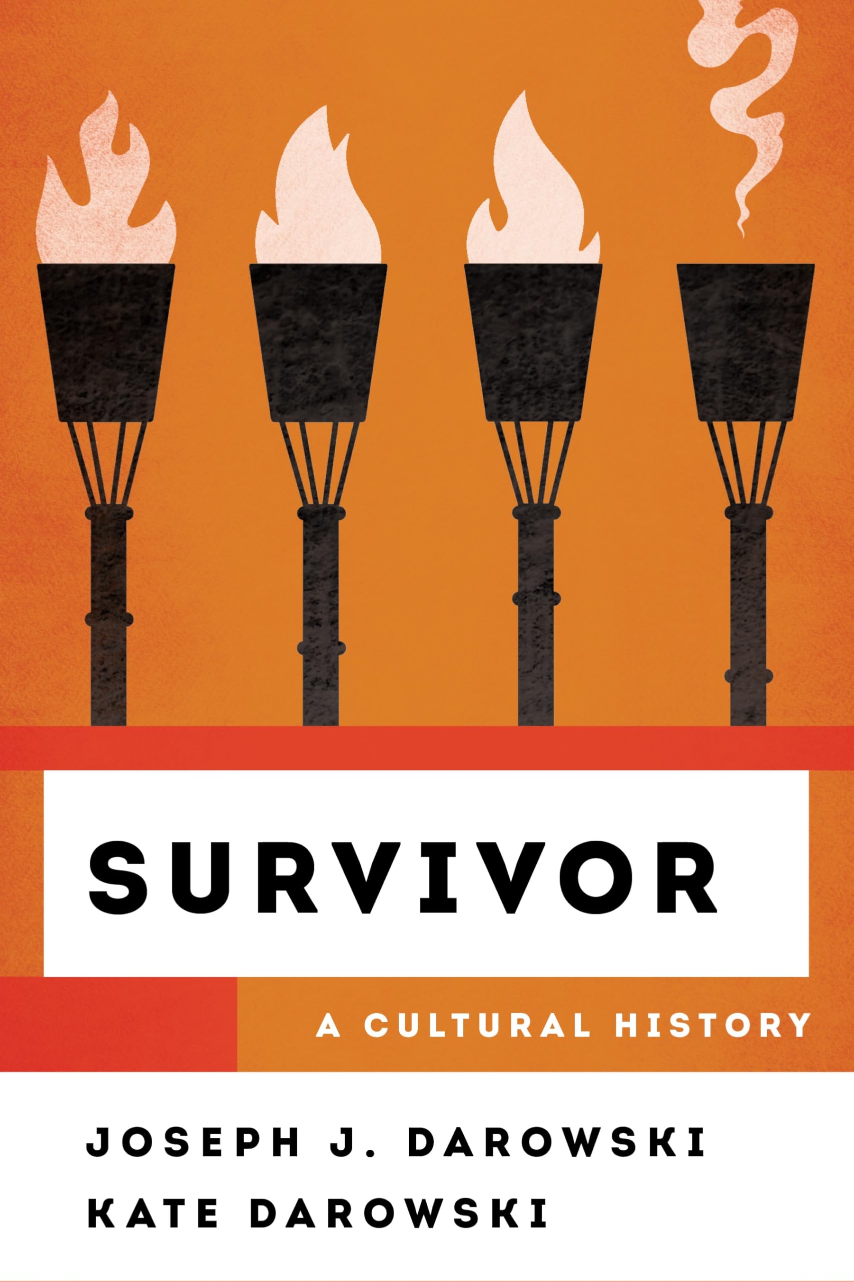 Survivor: A Cultural History (The Cultural History of Television)