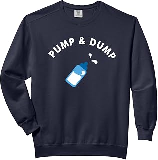 Pump & Dump Funny Breastfeeding and Drinking TShirt Comfort Colors Adult Sweatshirt