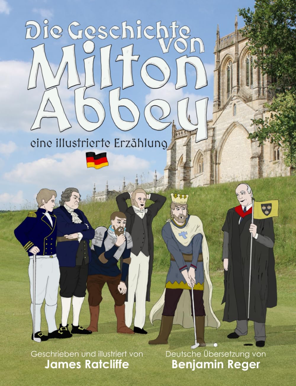 Die Geschichte von Milton Abbey: eine illustrierte Erzählung