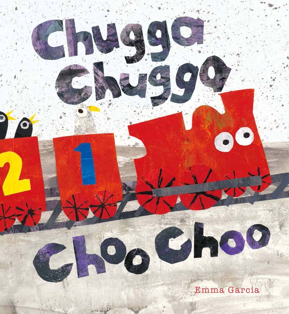 Chugga Chugga Choo Choo (All About Sounds) Hardcover – April 4, 2017
