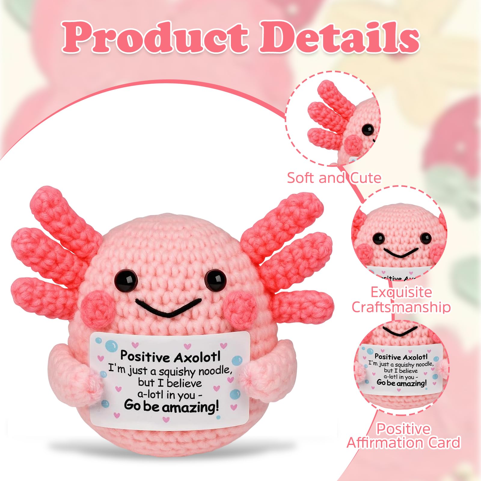 Positive Crochet Animals Axolotl, Handmade Crochet Emotional Support Plush, Cute Axolotl Squishmallow for Stress Relief, Positive Affirmation Gifts for Kids Women Lover Friends - Image 3