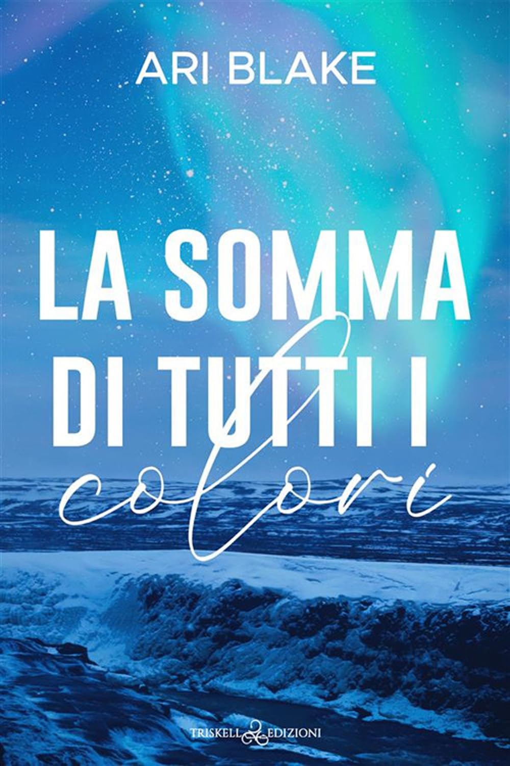 La Somma Di Tutti I Colori - 4