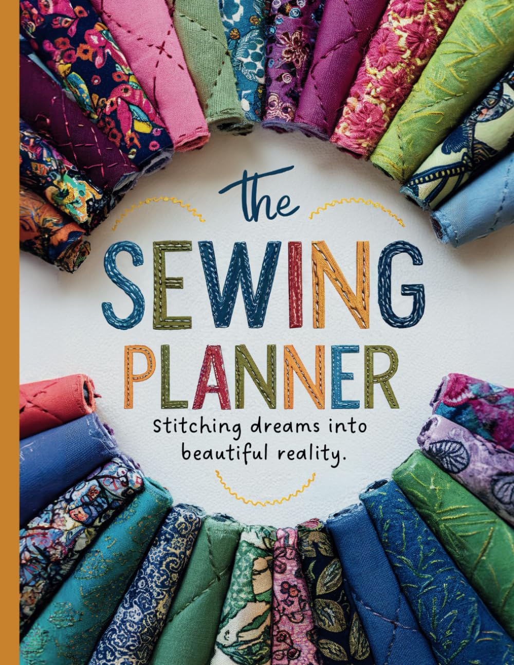 The Sewing Planner: Ultimate Notebook and Projects Journal Log Book: All-Inclusive Features: Fabric/Supplies Inventory, Sales Tracking, Full Sketch & Mood Boards, Plus Social Media Logs