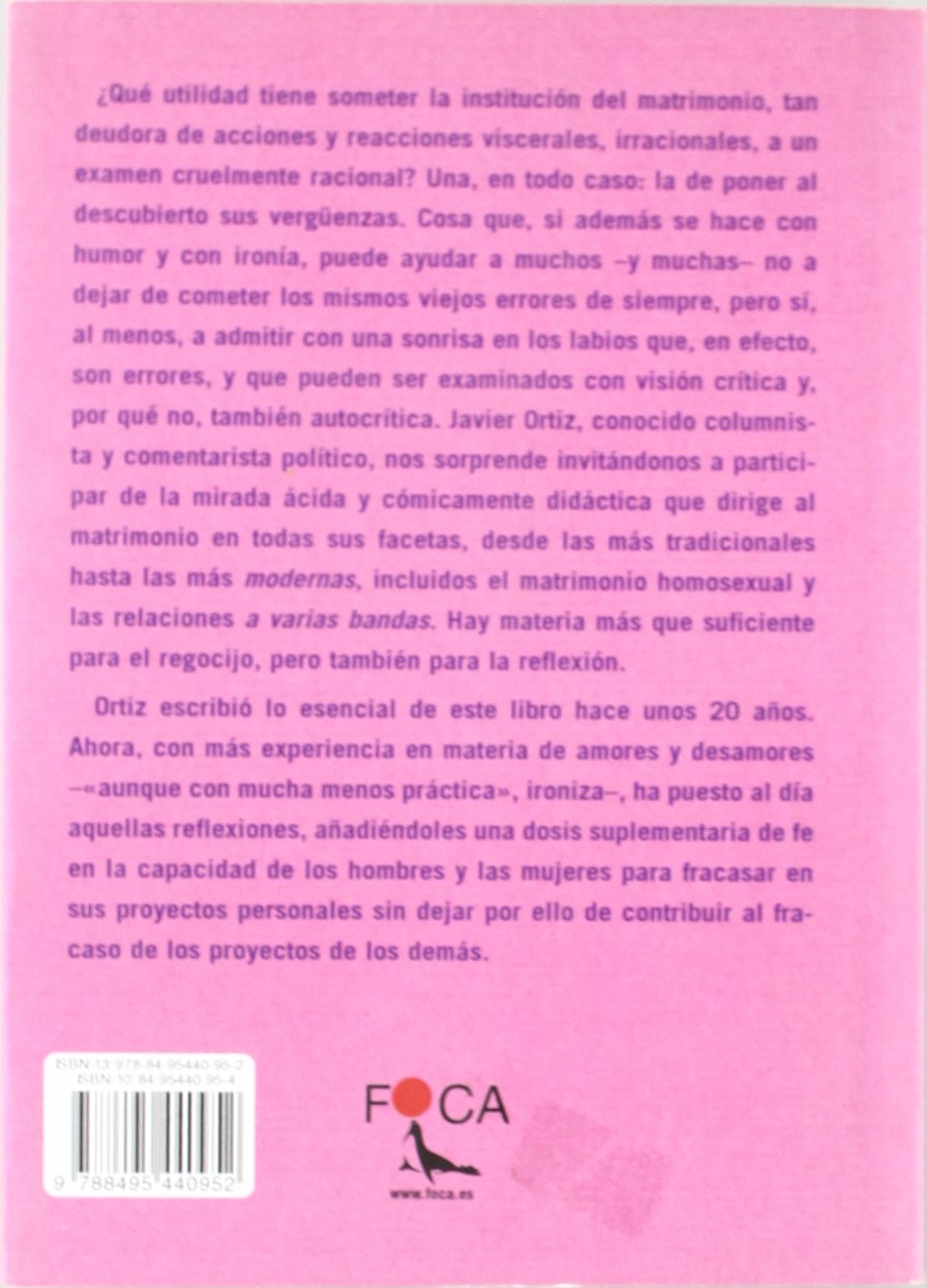 De cómo superar el matrimonio en 15 días y vivir con la obsesión eternamente: 68 (Investigación)