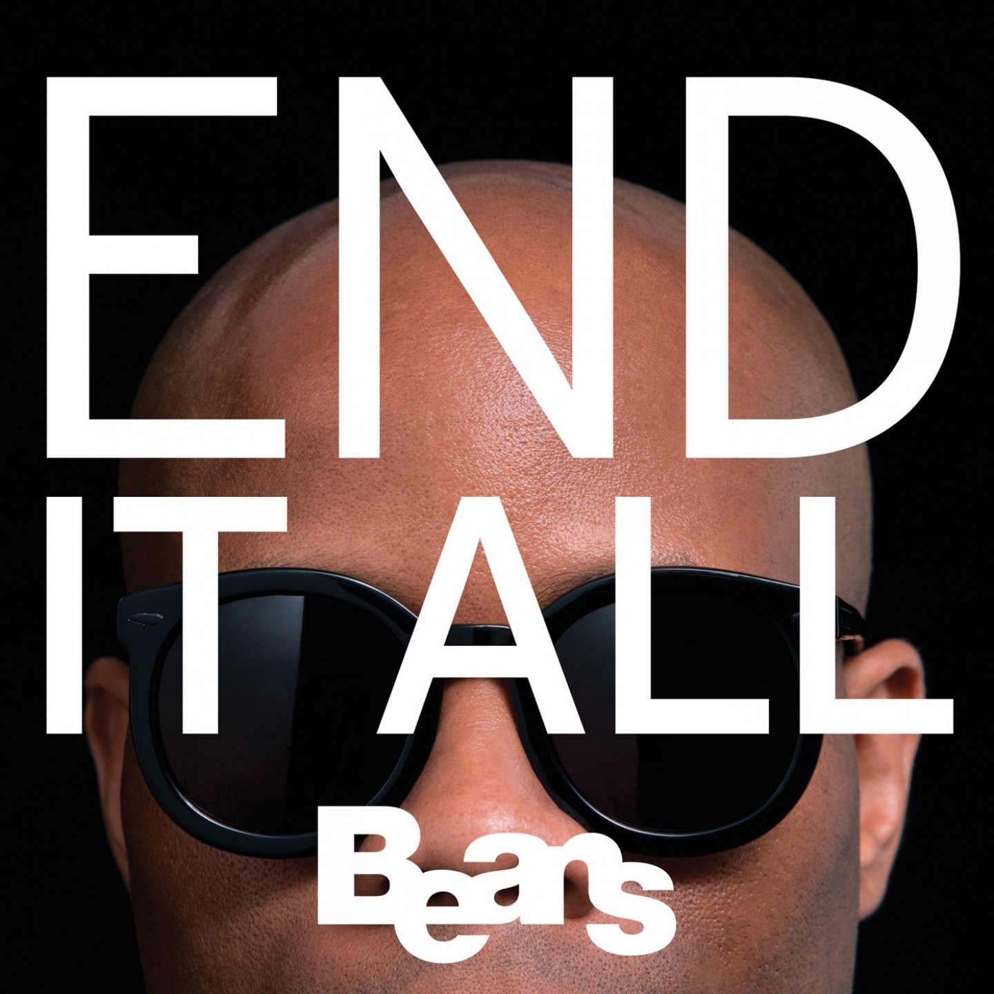 End It All [Audio CD] Beans