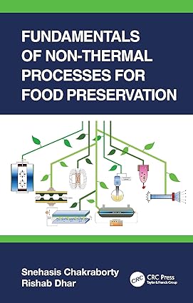 FUNDAMENTALS OF NON THERMAL PROCESSES FOR FOOD PRESERVATION (PB 2023)