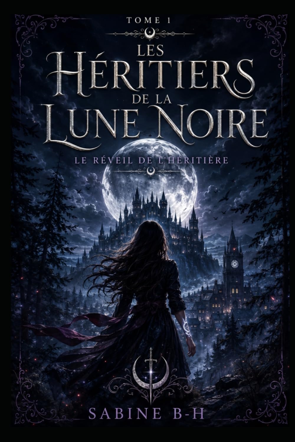 Les Héritiers de la Lune Noire: Le réveil de l'héritière