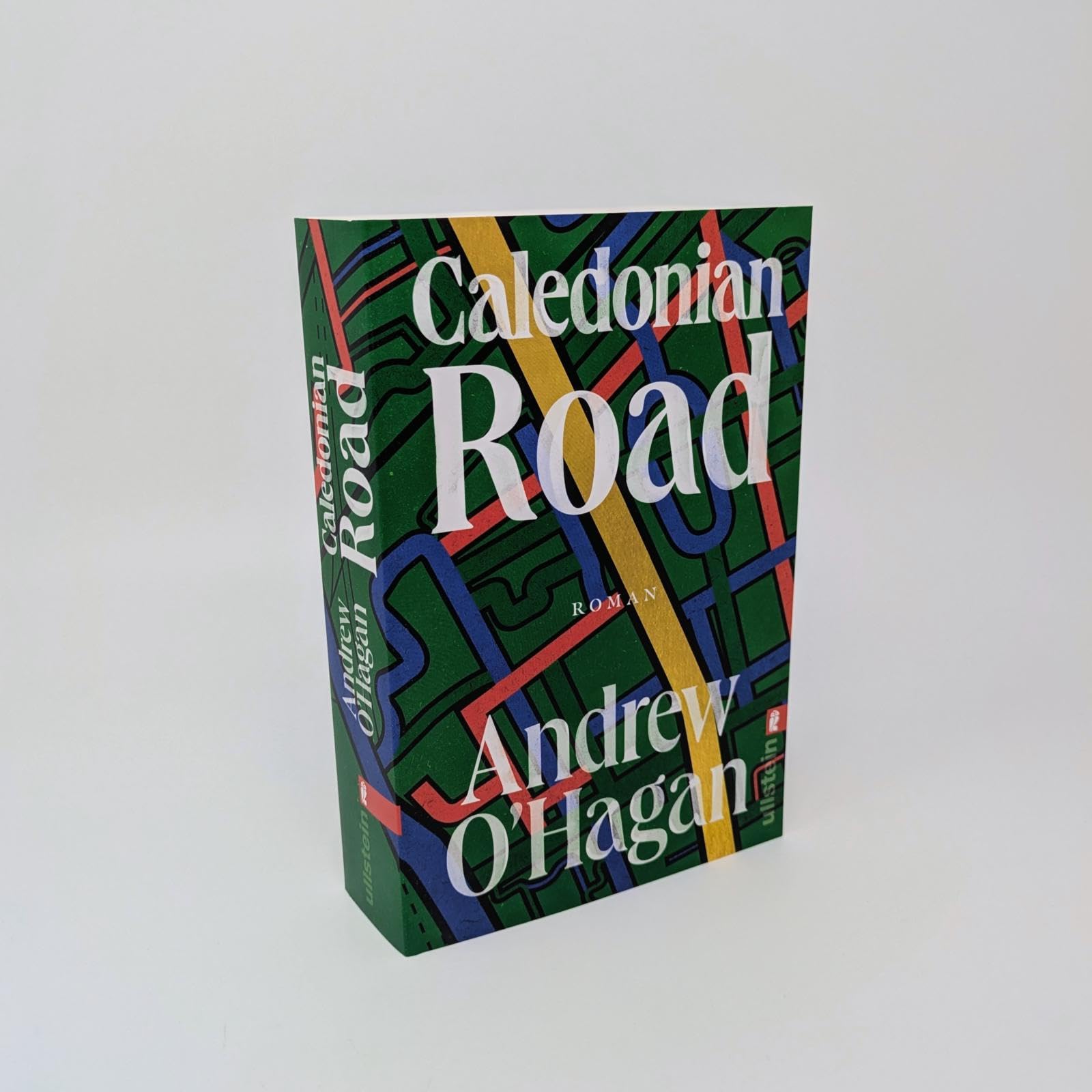 Caledonian Road: Roman | Komprimierte Zeitgeschichte in ihrer unterhaltsamsten Form