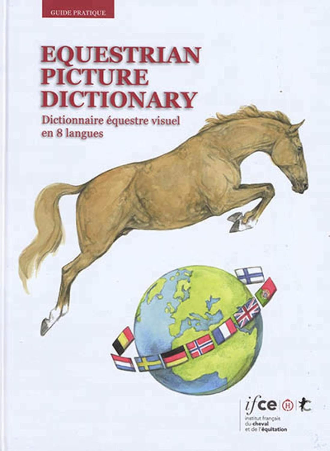 Equestrian picture dictionary. Dictionnaire équestre visuel