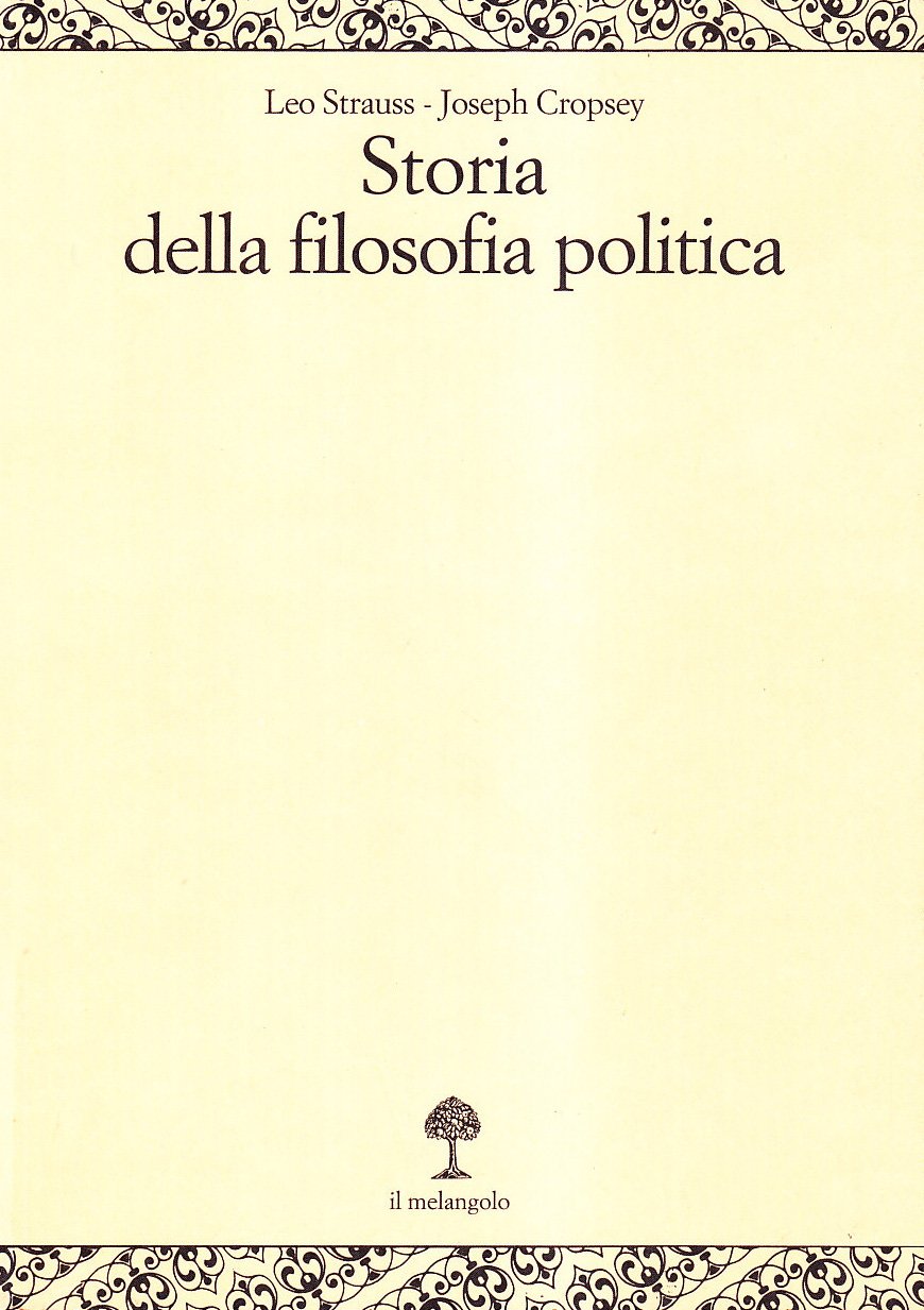 Storia della filosofia politica. Da Blackstone a Heidegger (Vol. 3)