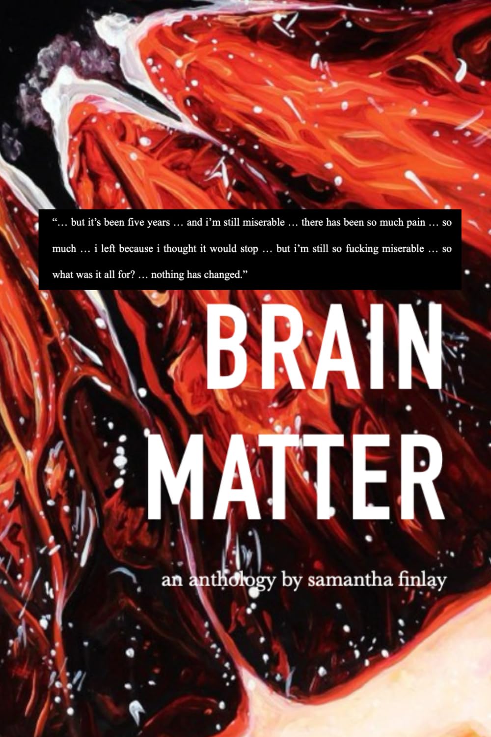 Brain Matter: An Anthology of Love and Survival