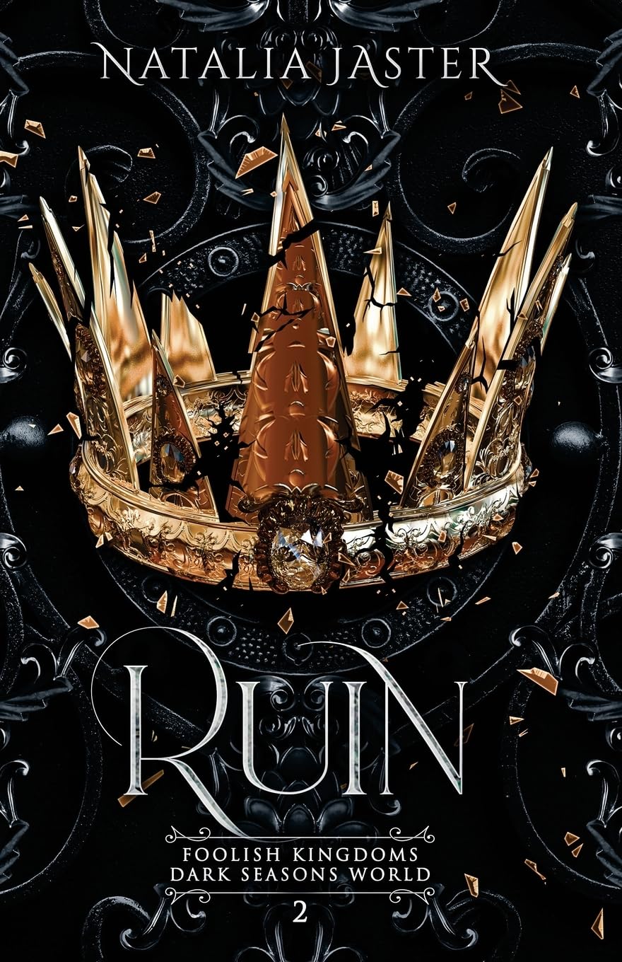 Ruin: 2 (Dark Seasons: Foolish Kingdoms)