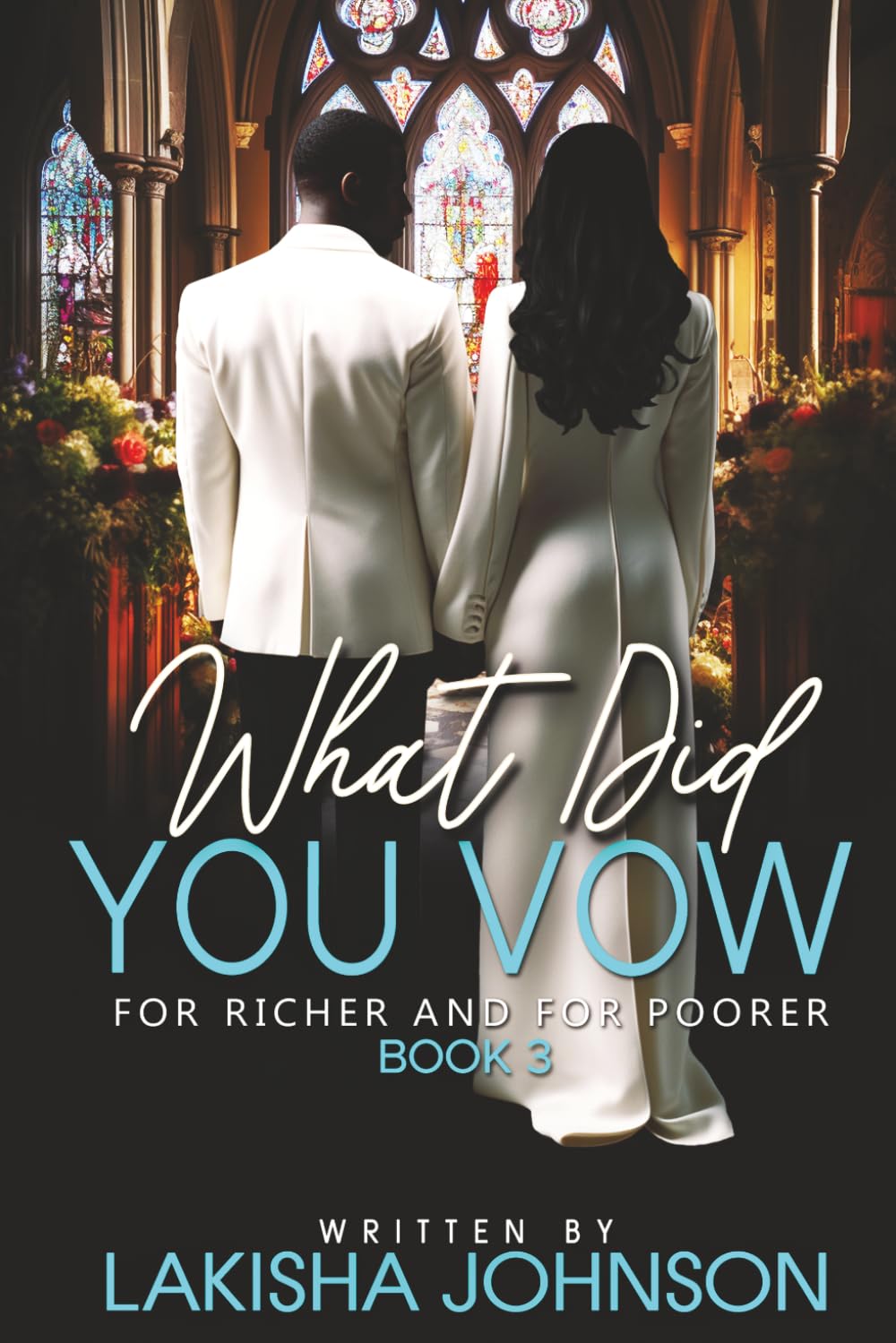 For Richer and For Poorer: What Did You Vow?: 3