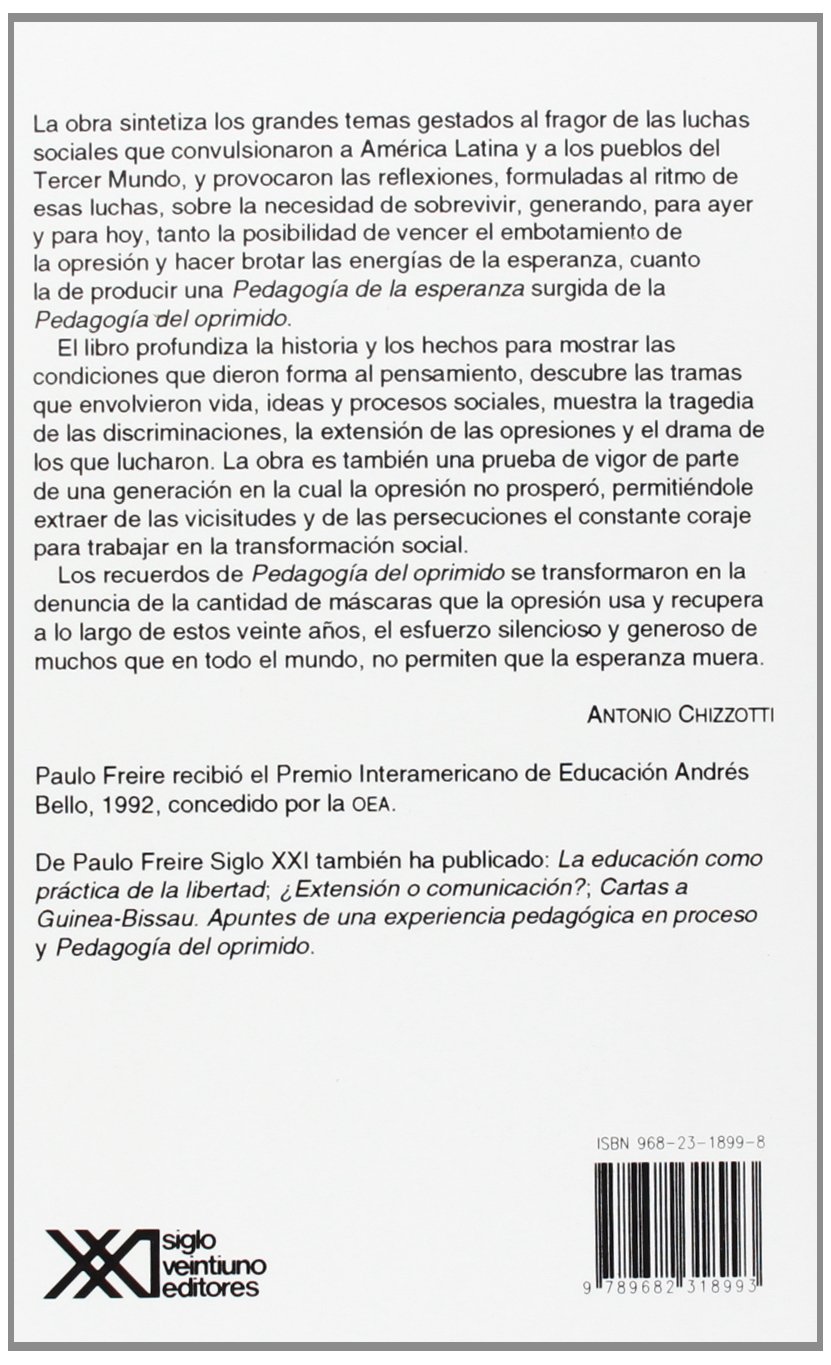 Pedagogía De La Esperanza. Un Reencuentro Con La Pedagogía Del Oprimido (Educación)