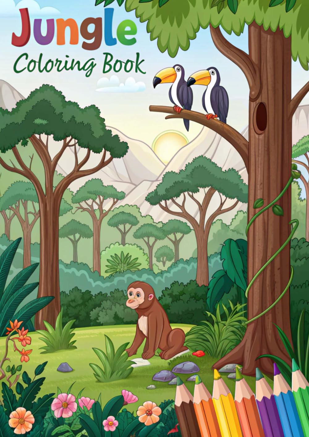 Jungle Animals Coloring Book – 50 Pages, Kids Safari Art: Exciting Jungle Safari Coloring Fun for Kids | Wild Animals and Nature Adventures (Coloring Books)