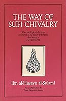Algopix Similar Product 6 - The Way of Sufi Chivalry