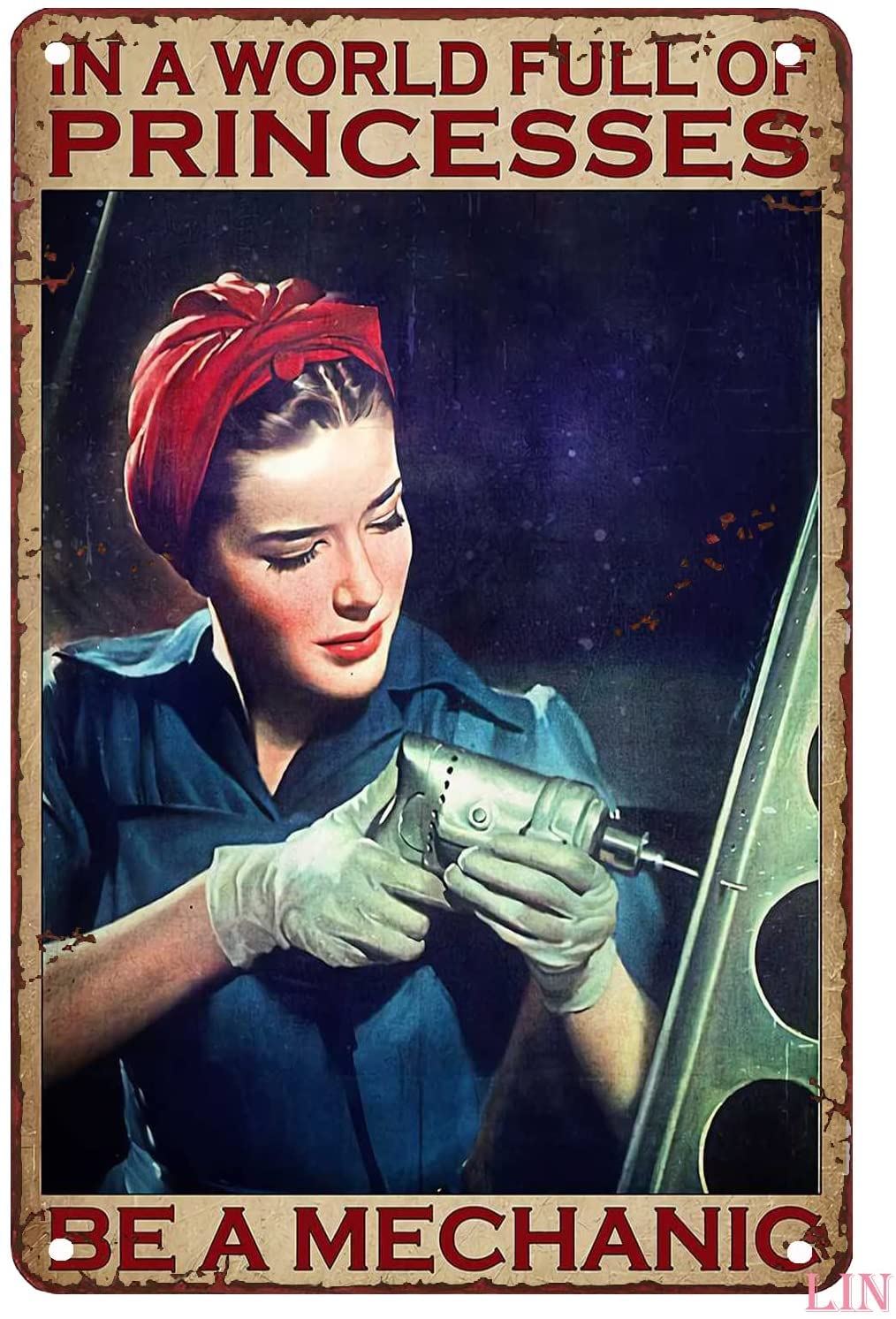 Nuboxx Women's Yt_1 Inspirational Metal Wall Signs Mechanic In A World Full Of Princesses Be A Machenic Metal Art Work For Wall Decor Metal Sign Vintage Home Decor Rustic Tin Signs Wall Art Metal Poster 6X8 Inch