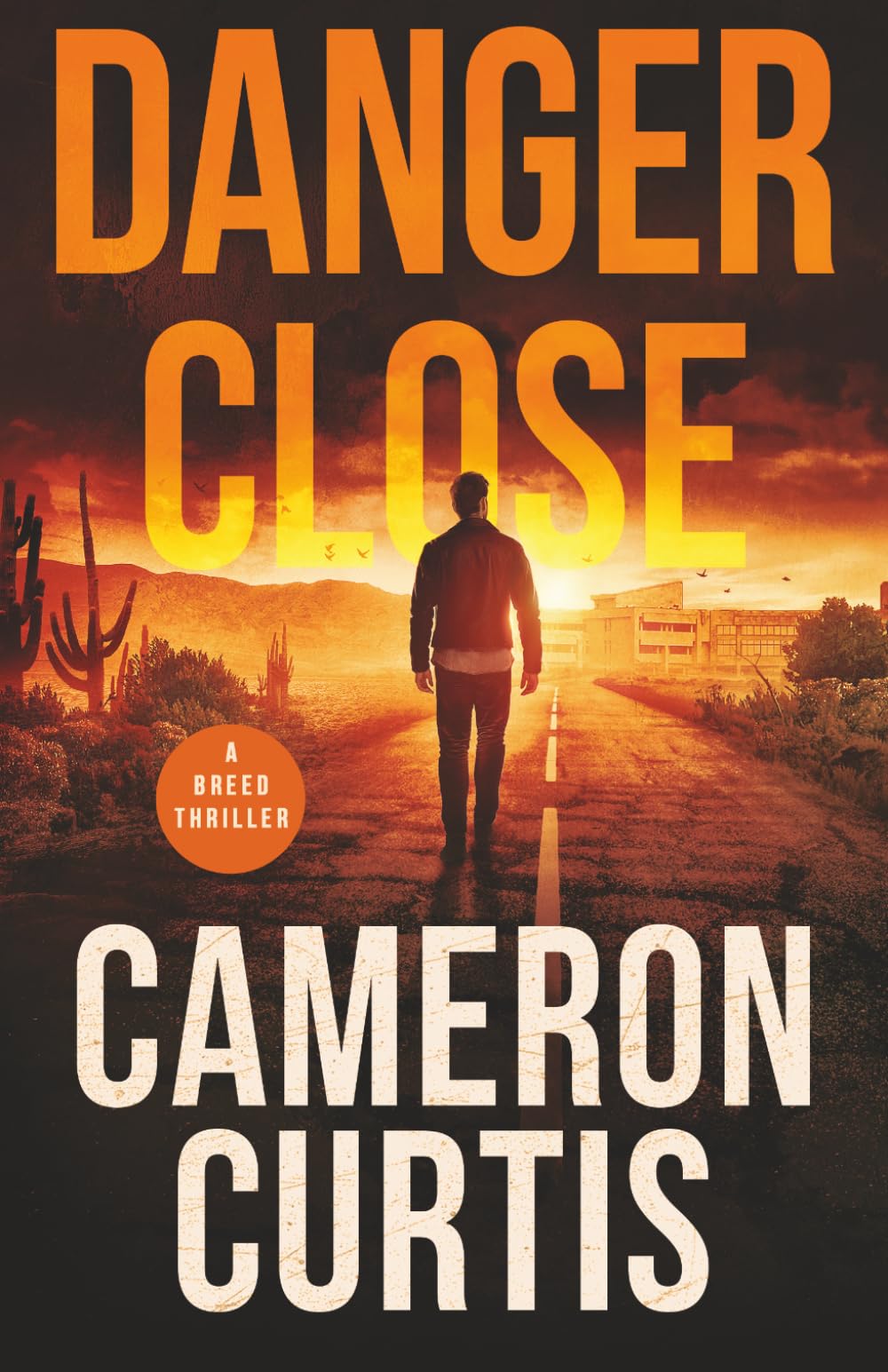 Danger Close (Breed Thrillers)