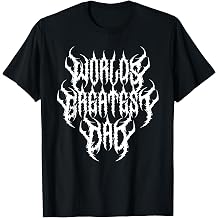Worlds Greatest Dad Heavy Metal Deathcore Funny T-Shirt