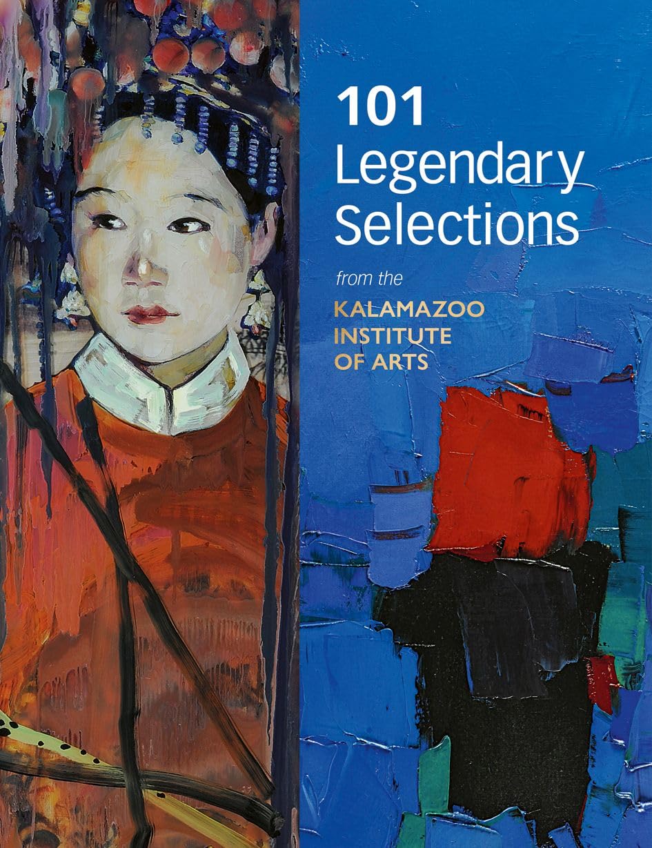 101 Legendary Selections Kalamazoo Institute of Arts catalogue exposition musée art
