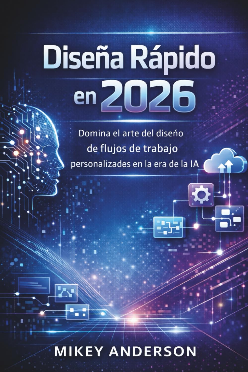 Aplicación de flujo de trabajo personalizado: Diseño rápido en 2026