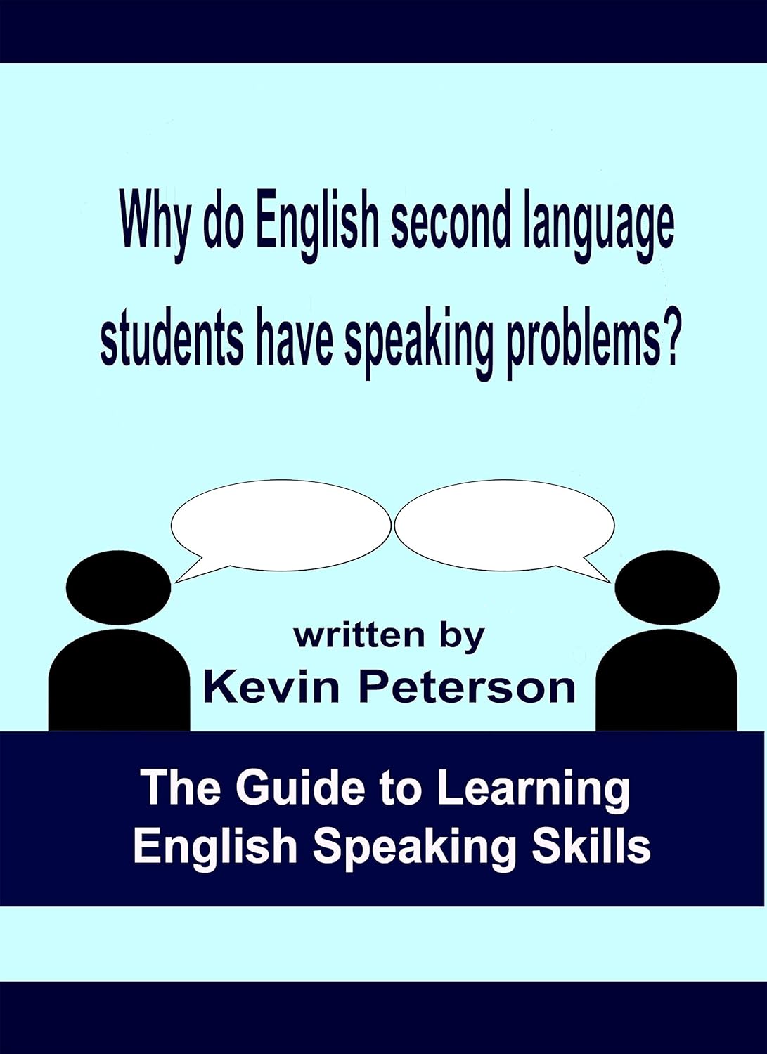 Why Do English Second Language Students Have Speaking Problems? The