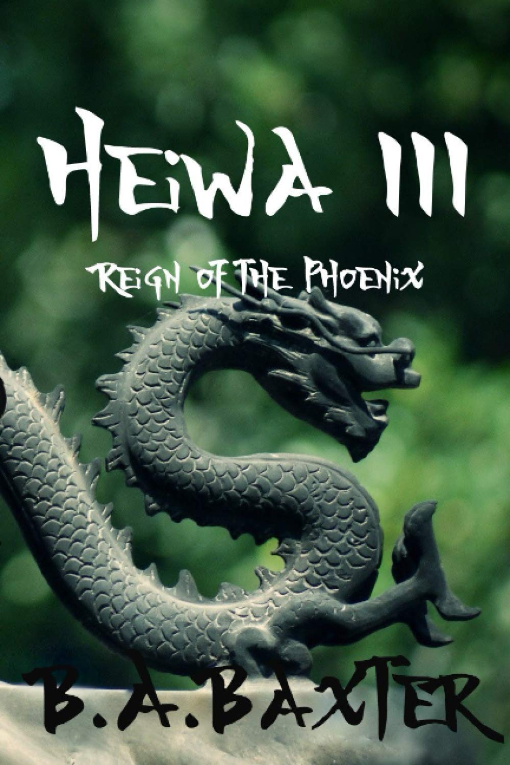 Heiwa III: Reign of the Phoenix