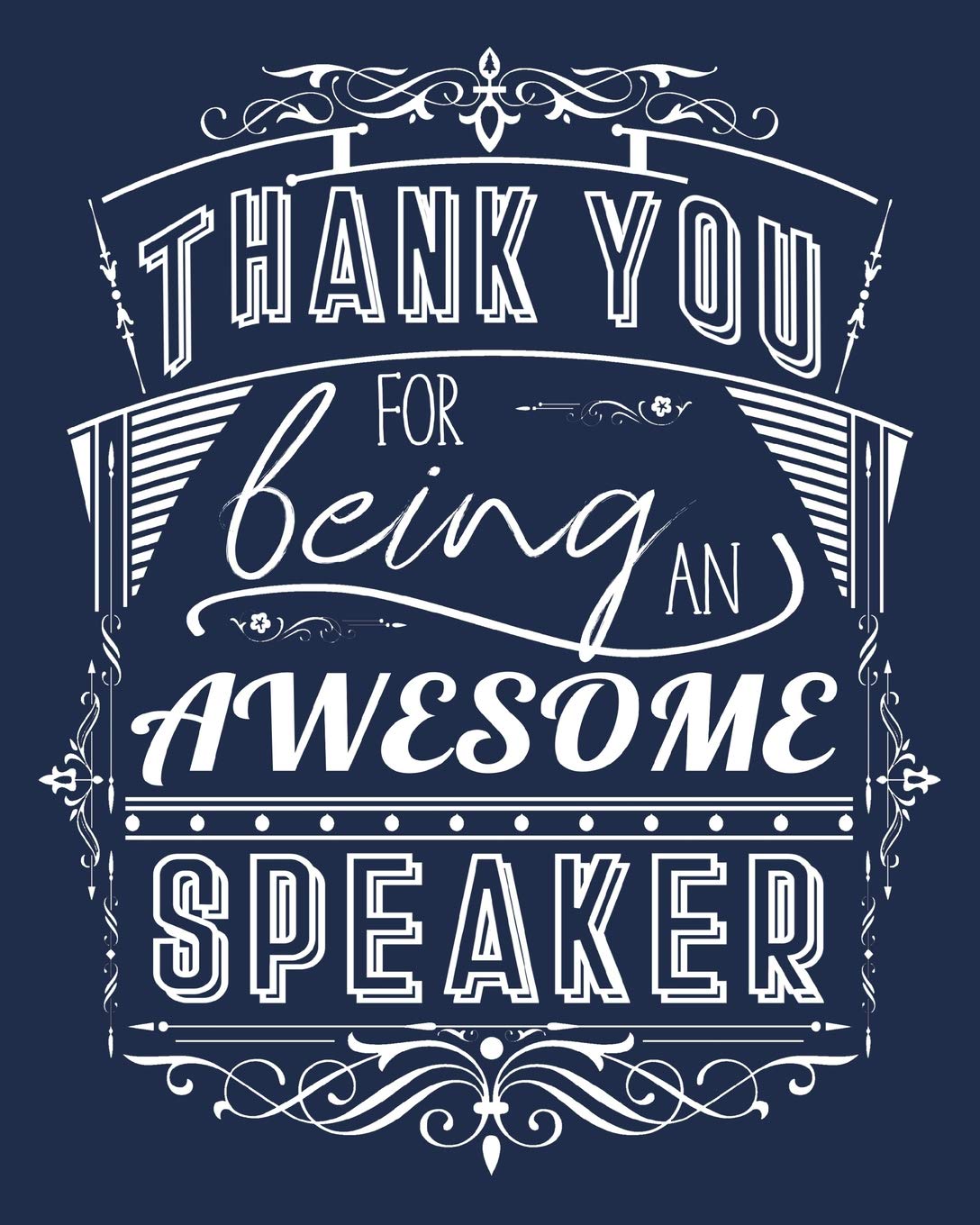 Thank You For Being An Awesome Speaker: Keynote Speaker Appreciation Lined Notebook