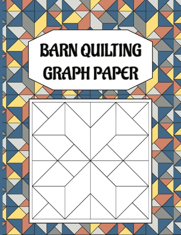 amazon-com-barn-quilting-graph-paper-visualize-quilt-planner-blank-grid-barn-quilt-patterns-book-for-quilters-1-cm-grid-graph-bailey-kim-libros for Free Printable Barn Quilt Templates Amazon.com: Barn Quilting Graph Paper: visualize quilt planner | Blank Grid Barn Quilt Patterns Book for Quilters |1 cm Grid Graph: Bailey, Kim: Libros for Free Printable Barn Quilt Templates