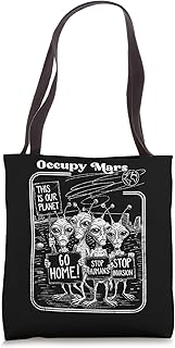 Funny Occupy & Colonize Mars Tote Bag