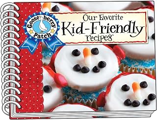 Our Favorite Kid-Friendly Recipes (Our Favorite Recipes Collection)