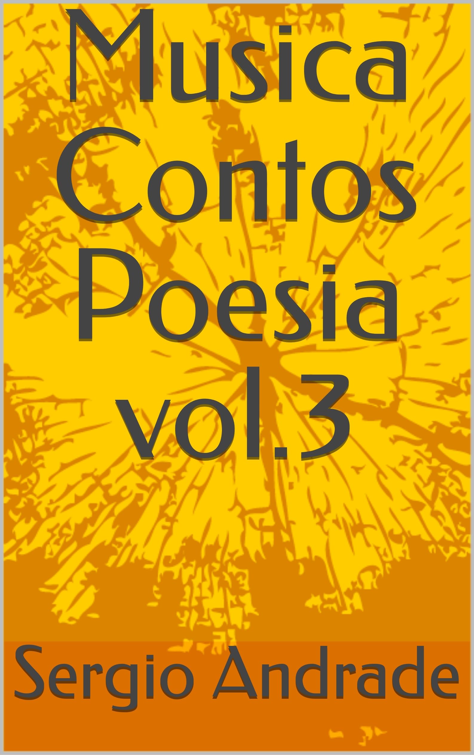 Livre Musica Contos Poesia vol.3 édition portugaise pour passionnés de littérature