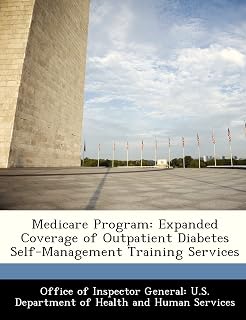 Medicare Program: Expanded Coverage of Outpatient Diabetes Self-Management Training Services