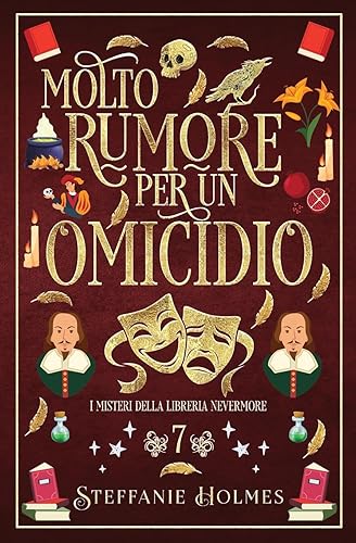 Molto Rumore Per un Omicidio: Italian Edition: 7