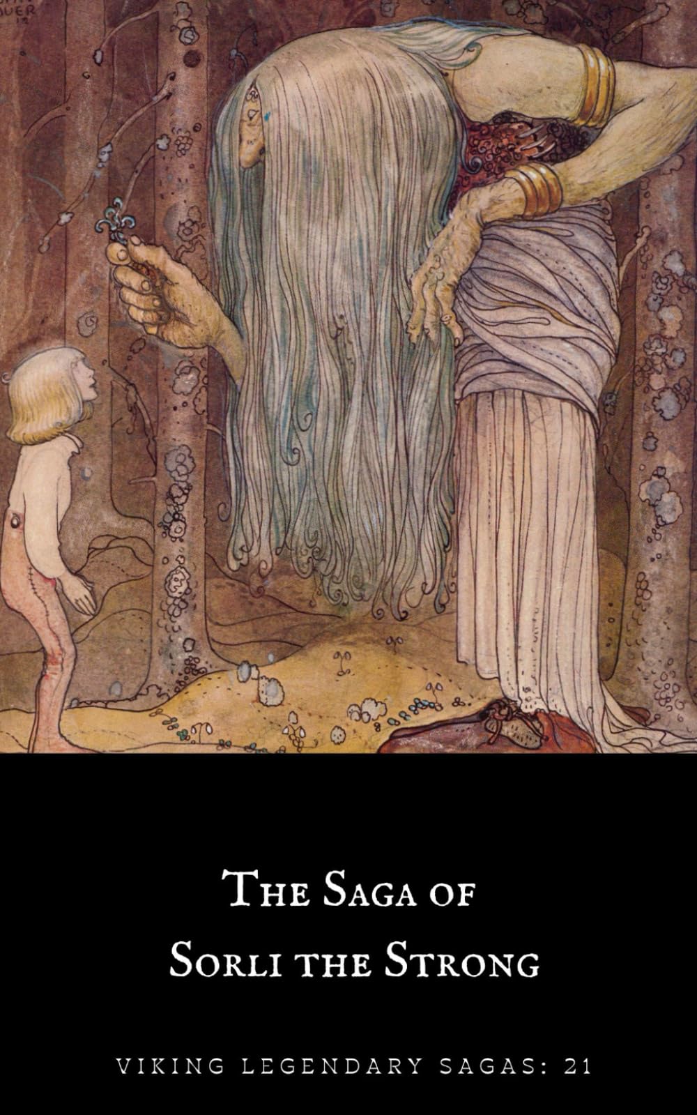 The Saga of Sorli the Strong (Viking Legendary Sagas)